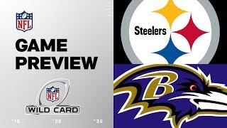 Pittsburgh Steelers vs. Baltimore Ravens | 2024 Wild Card Preview