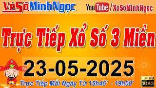Xổ Số Minh Ngọc, Trực Tiếp Xổ Số Ngày 23/05/2025: KQXS Miền Nam XSMN, Miền Trung XSMT, Miền Bắc XSMB