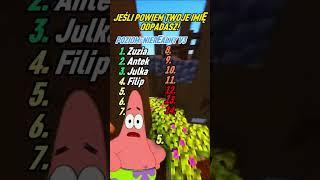 JEŚLI POWIEM TWOJE IMIĘ TO OPDADASZ!  #humor #minecraft #video