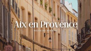 AIX EN PROVENCE Stroll: Tranquil FRENCH City Walk with Soothing Music