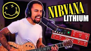 Lithium - Nirvana | Live Loop Pedal Cover (BOSS RC-600)