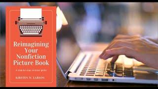 "Reimagining Your Nonfiction Picture Book" Book Trailer