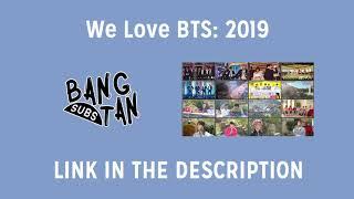 [ENG] We Love BTS 2019, in Las Vegas (LINK PROVIDED)