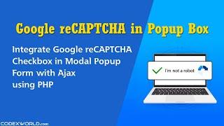 Integrate Google reCAPTCHA in Modal Popup Form with Ajax using PHP