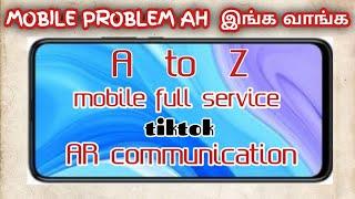 A to Z MOBILE FULL SERVICE . CHEAP AND BEST. - chennai - tamil - mount road - @arshath1212.