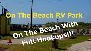 On The Beach RV Park Review (Port Aransas, Texas)