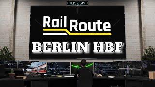 Rail Route #06 | Berlin Hbf geht ans Netz | Fahrdienstleiter Simulator