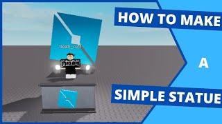 How To Make A Simple Developer Statue In Roblox Studio