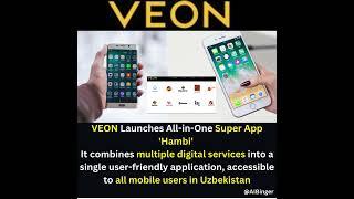 VEON Launches All-in-One Super App 'Hambi' in Uzbekistan