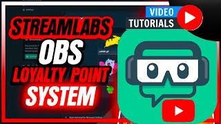 STREAMLABS OBS 2022 TUTORIAL - HOW TO SET UP A LOYALTY STORE FOR YOUTUBE (CLOUDBOT) !!!