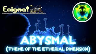 Terraria: Enigma Mod Music - Abysmal (Etherial Dimension)