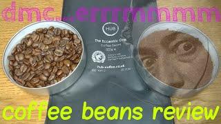 Hub Coffee The Eccentric One Coffee Beans Review.