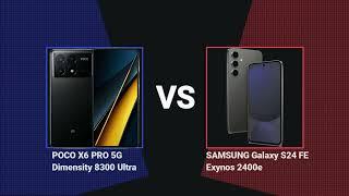 POCO X6 PRO 5G 12/512GB vs Samsung Galaxy S24 FE 8/256GB -AnTuTu Bechmark