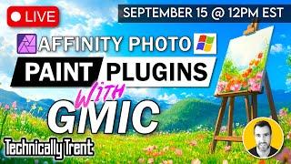 LIVE: Paint Effects in Affinity Photo with GMIC (Windows)...plus Q&A