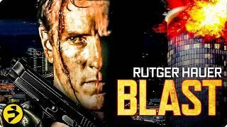 Outnumbered, outgunned, but never outmatched | BLAST | Rutger Hauer | Action Full Movie