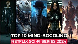 Top 10 Best SCI FI Series On Netflix 2024 | Best Netflix Sci Fi Series | Best Netflix Series 2024