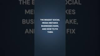 The biggest social mistakes businesses make and how to fix them. #socialmediatips #marketing #ads