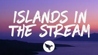 Dolly Parton & Kenny Rogers - Islands in the Stream (Lyrics)