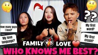 LOVE VS FAMILY : Who knows me the BEST ? Ultimate test ~ Xorem & Gracy