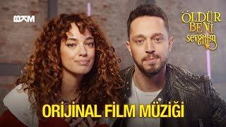 Öldür Beni Sevgilim | Murat Boz - Öldür Beni Sevgilim (Orijinal Film Müziği)