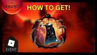 HOW TO GET THE DASTARDLY DEATH CAPE! | Roblox The Haunt