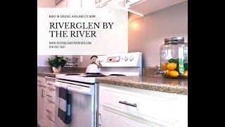 Riverglen by the River Virtual Tour