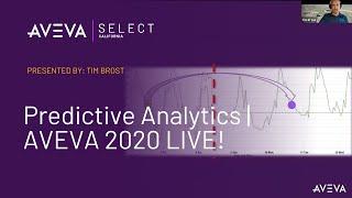 Predictive Analytics | Tim Brost | AVEVA 2020 LIVE!