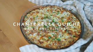 KANTTARELLIPIIRAS | Chanterelle Quiché recipe