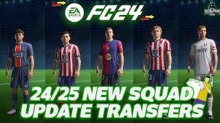 24/25 Transfer Squad Update For FC 24 V3 ( New Transfers, Managers & Players)