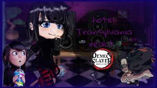 ||hotel Transylvania react to demon slayer||gacha cute||