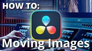 HOW TO Move Images Around in DaVinci Resolve - SIMPLE AND EASY TUTORIAL