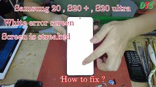 Fix Samsung S20 with white screen | Samsung s20 stripe screen | Stripe screen samsung s20 plus