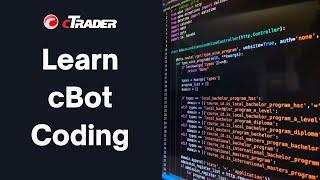 Learn How to Code a cTrader cBot