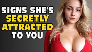 Signs Woman Who Is Secretly Attracted To You: 8 Secrets Men Should Know | Stoicism Women