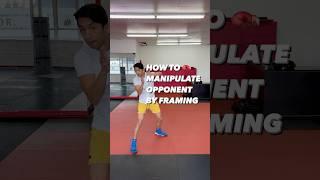How to Manipulate Your Opponent by Framing | #boxing  #boxingtraining