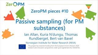 ZeroPM pieces #10: Passive sampling of PFAS and PM substances? - with Ian Allan