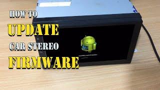 Android Car Stereo Firmware Upgrade : XYAuto