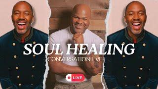 Soul Healing Conversation LIVE | Special Guest @CraigTheWriterStewart