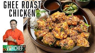 Black ghee roast chicken - "Ghee Roast Chicken with Blackened Slow-Cooked Masala: Flavourful recipe