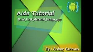 Aide Tutorial # 2_Build_First_Material_Design_App