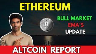 ETHEREUM: BULL MARKET EMA's Update || ETHEREUM ETH Price Prediction