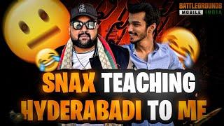 SNAX Teaching Hyderabadi to me | Ft @SnaxGaming