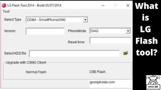 LG flash tool -android flashing