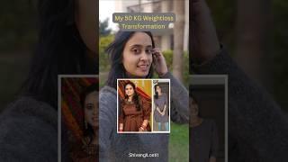 This is how I Lost 50kg Weight If i can, anyone can do it ️ #weightloss #success #motivation