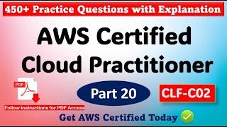 Part 20: AWS Cloud Practitioner Exam Practice Questions | CLF-C02 | Pass in 1st Attempt  | #aws