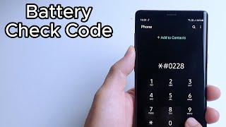 Secret Code to Check Battery Status on Samsung