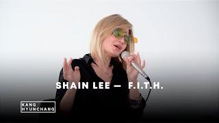 SHAIN LEE —  F.I.T.H.