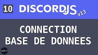 [#10] Connecter une base de données avec mongoose | Discordjs pour débutants (v13) en 2022