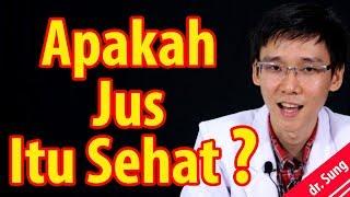 Apakah Jus Itu Sehat ?