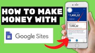 How to Make Money With Google Sites as A Beginner | Latest Tutorial